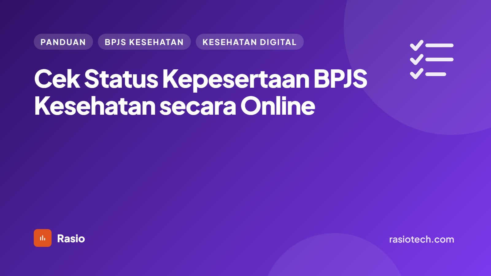 Kartu ilustrasi Rasio kategori Panduan bertuliskan Cek Status Kepesertaan BPJS Kesehatan secara Online