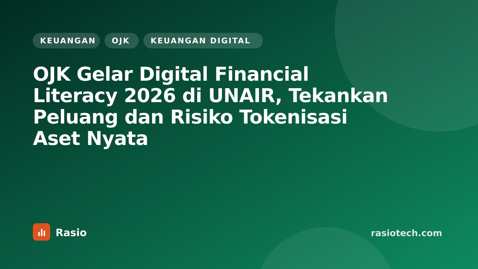 Kartu ilustrasi Rasio kategori Keuangan bertuliskan OJK Gelar Digital Financial Literacy 2026 di UNAIR, Tekankan Peluang dan Risiko Tokenisasi Aset Nyata