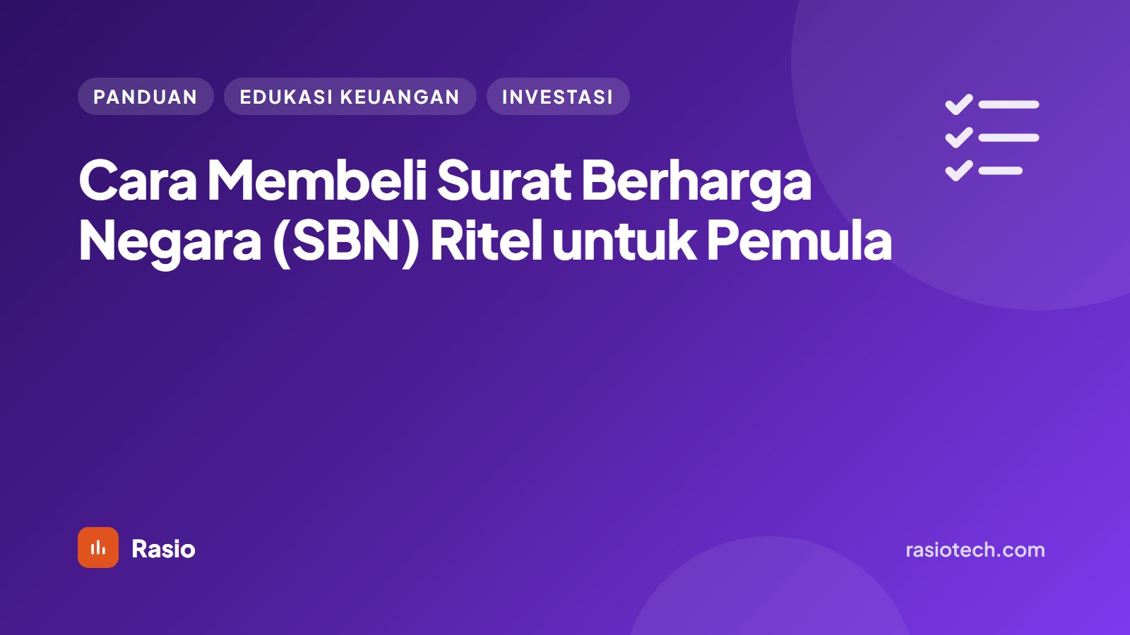 Kartu ilustrasi Rasio berlatar ungu bertuliskan Cara Membeli Surat Berharga Negara (SBN) Ritel untuk Pemula