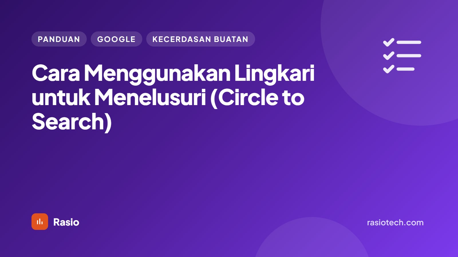Kartu ilustrasi Rasio berlatar ungu bertuliskan Cara Menggunakan Lingkari untuk Menelusuri (Circle to Search)