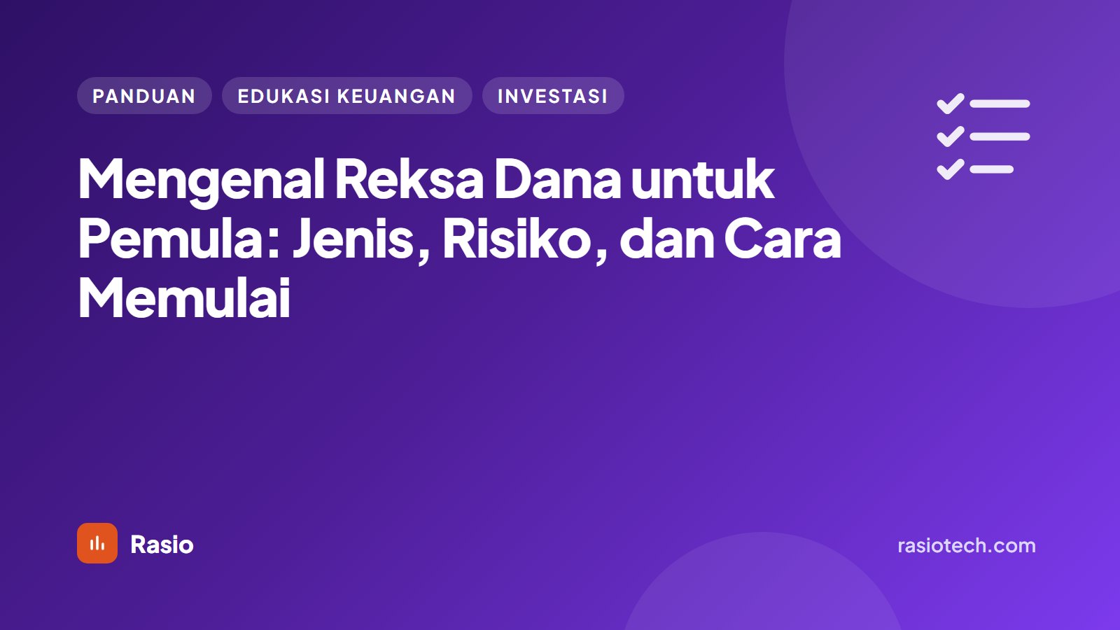 Kartu ilustrasi Rasio berlatar ungu bertuliskan Mengenal Reksa Dana untuk Pemula: Jenis, Risiko, dan Cara Memulai